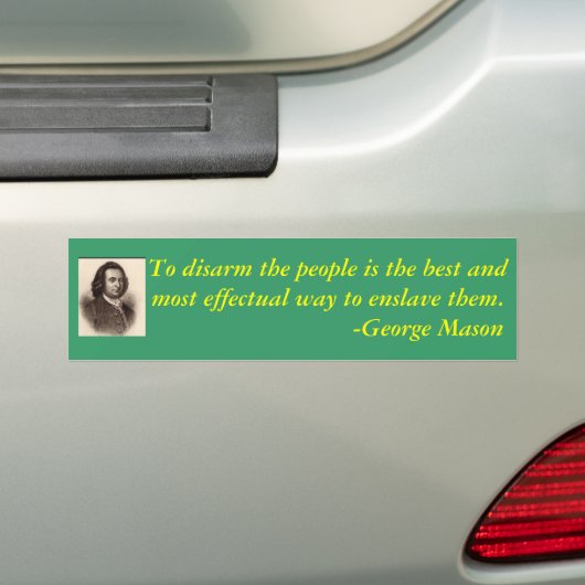 George Mason citeert over de controle op pistolen Bumpersticker (Op auto)