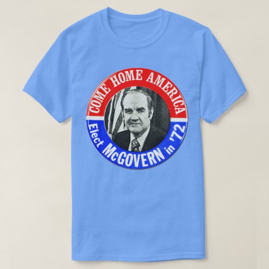 George McGovern Button presidentscampagne 1972 T-shirt (Design voorkant)