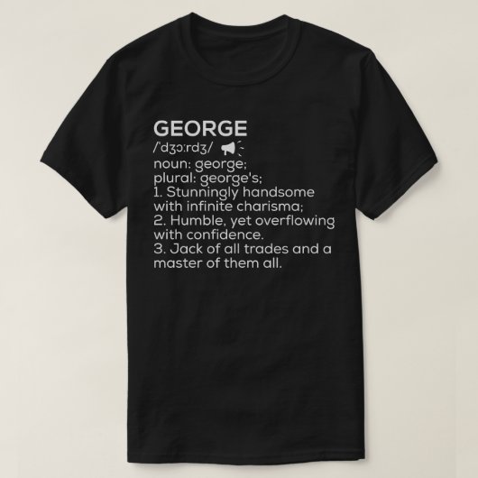 George Naam Definitie George Betekenis George Naam T-shirt (Design voorkant)