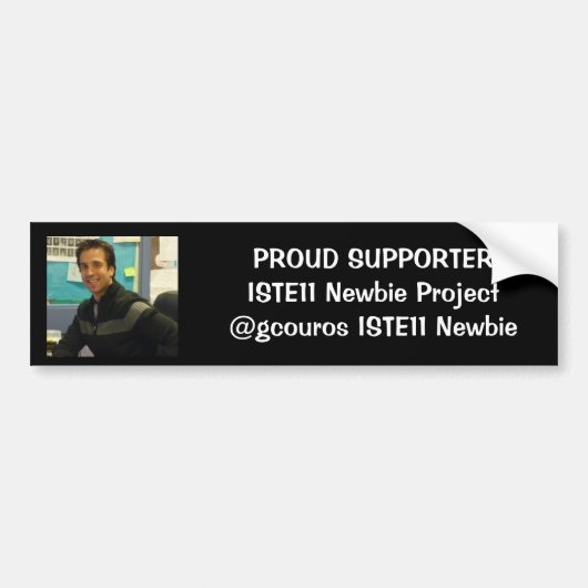 george newbie pic, PROUD SUPPORTERISTE11 Newbie... Bumpersticker (Voorkant)