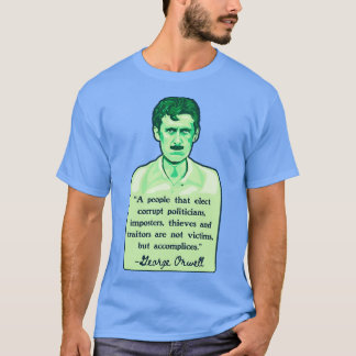 George Orwell Portret en Quote 2 T-shirt