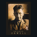 George Orwell Poster<br><div class="desc">George Orwell posters door LibertyManiacs.com.</div>