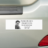 George Orwell Quote 4b Bumpersticker (Op auto)