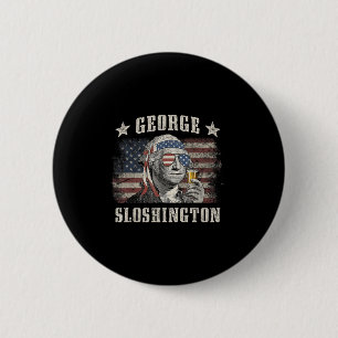 George Sloshington 4 juli feest Washington Fu Ronde Button 5,7 Cm
