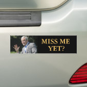 George W ringt Aanplakbord Misser Me Yet Bumpersticker (Op auto)