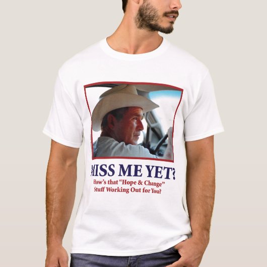 George W Struik - Hows that Hope and Change T-shirt (Voorkant)