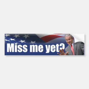 George W. Struik: Miss mij toch? Bumpersticker