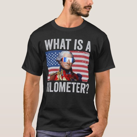 George Washington 4 juli, wat is een kilometer T-shirt (Voorkant)