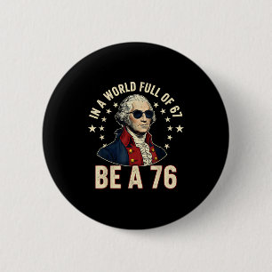 George Washington 67 Meme In De Wereld Vol 67 Ronde Button 5,7 Cm