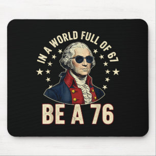 George Washington 67 Meme In De Wereld Vol Van 67 Muismat