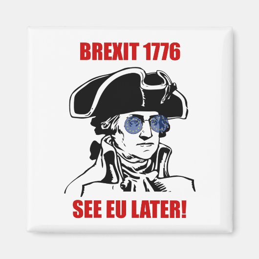 George Washington Brexit 1776 EU-vlag zonnebril Magneet (Voorkant)