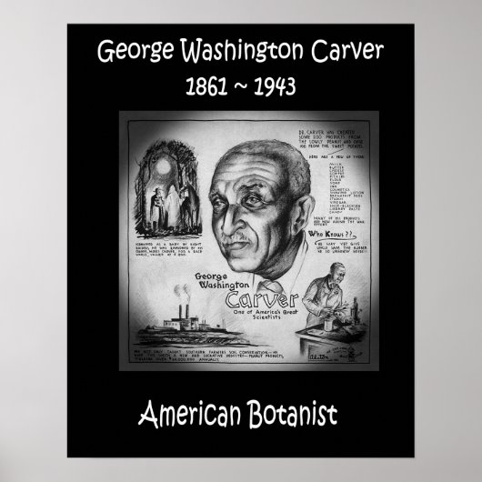 George Washington Carver ~ Botanist & Inventor ~ Poster (Voorkant)