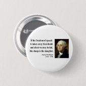 George Washington Citaat 3b Ronde Button 5,7 Cm (Voorkant /achterkant)