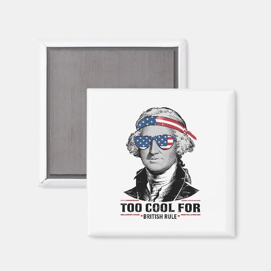 George Washington Cool voor Britse heerschappij 4 Magneet (Voorkant / Achterkant)