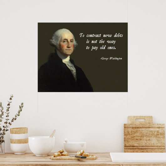 George Washington Debt Quote Poster (Keuken)