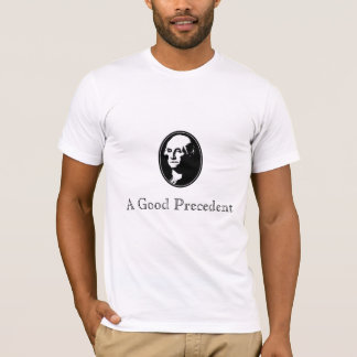 George Washington: Een goed precedent T-shirt