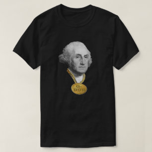 George Washington (G-Dub) blingd out Funny T-shirt