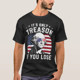 George Washington het is alleen maar een reden als T-shirt