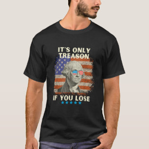 George Washington het is alleen maar een reden als T-shirt