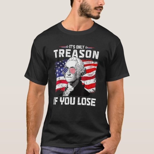 George Washington het is alleen maar een reden als T-shirt (Voorkant)