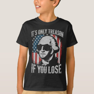 George Washington het is alleen maar een reden als T-shirt