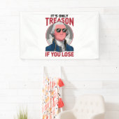 George Washington Het is alleen verraad als je ver Spandoek (Insitu)