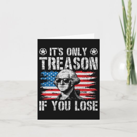 George Washington is de enige reden dat je de vier Kaart (Voorkant)