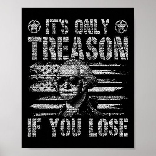 George Washington is de enige reden dat je de vier Poster (Voorkant)