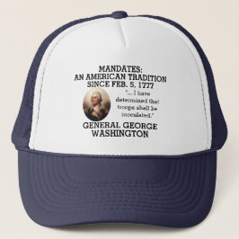 George Washington Mandates sinds 1777     Trucker Pet