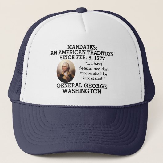 George Washington Mandates sinds 1777 Trucker Pet (Voorkant)