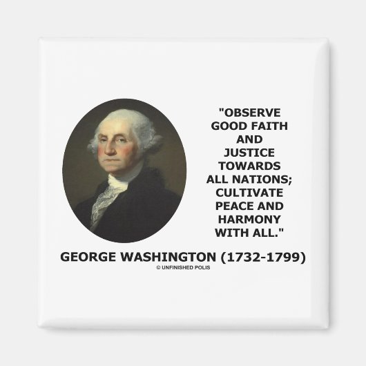 George Washington Observeren Good Faith Justice Qu Magneet (Voorkant)