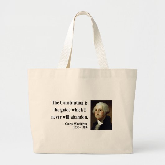 George Washington Quote 4b Grote Tote Bag (Voorkant)