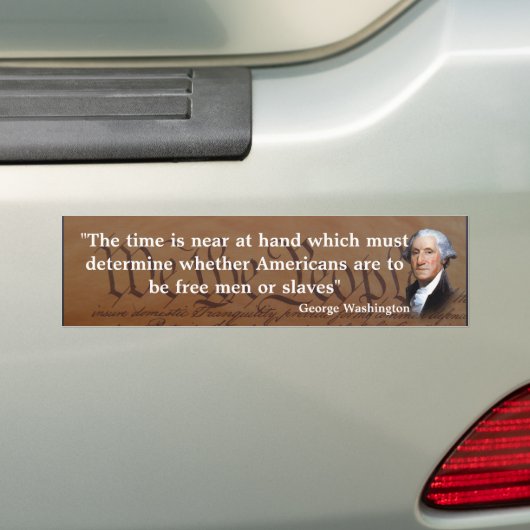 George Washington Quote over de tijd Bumpersticker (Op auto)
