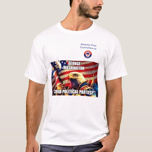 George Washington: "Vermijd politieke partijen" T-shirt (Voorkant)