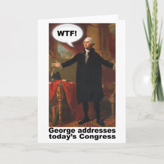 George Washington WTF. Greeting Card Kaart