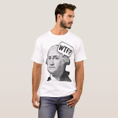 GEORGE WASHINGTON WTF PATRIOT T-shirts (Voorkant volledig)