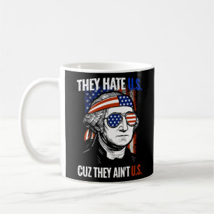 George Washington Ze haten ons omdat ze ons niet z Koffiemok