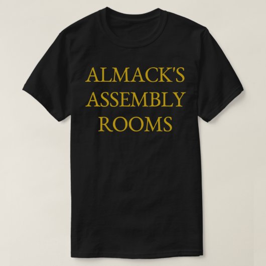 Georgette Heyer Almackamp39s Assembly Rooms T-shirt (Design voorkant)