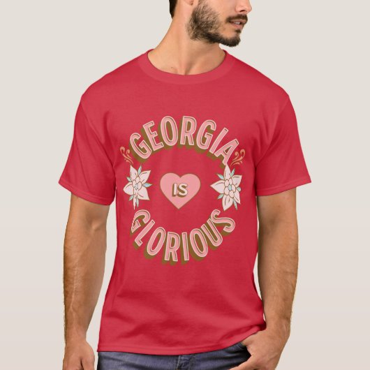 Georgia is Glorious First Names Birthday Gifts All T-shirt (Voorkant)