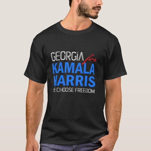 Georgia voor Kamala Harris 2024 We Choose Freedom  T-shirt (Voorkant)