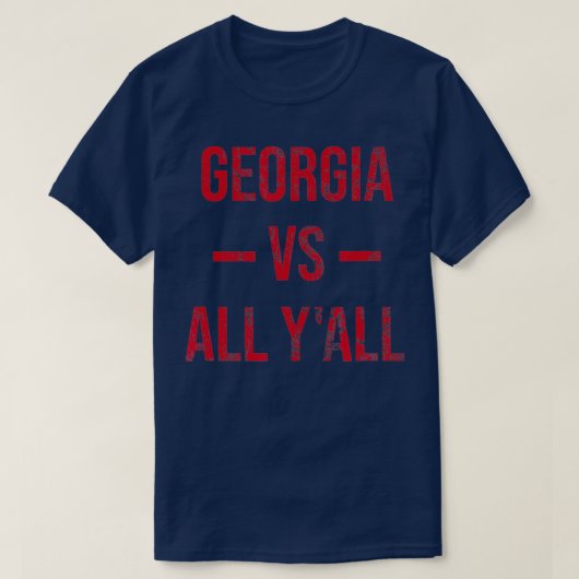 Georgia Vs All YAll Weathered Southerner T-shirt (Design voorkant)