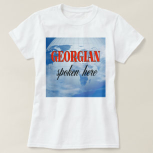 Georgisch gesproken hier troebele aarde t-shirt