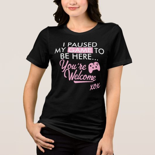 Gepauzeerd Spel Pastel Roze Girly Slogan Gamer Gir Tri-Blend Shirt (Voorkant)
