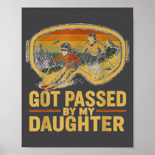 Geped door mijn dochter Funny ski bril berg Poster