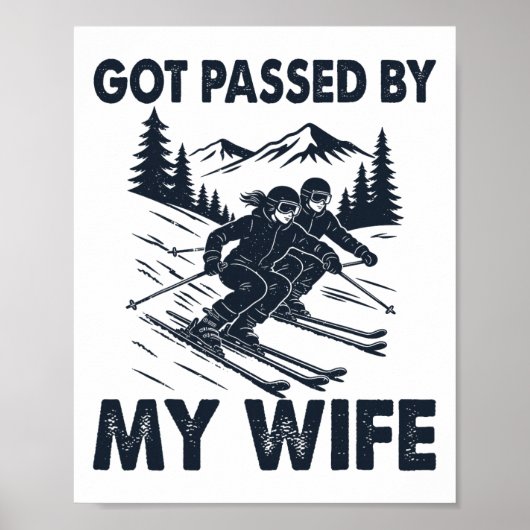 Gepeddeerd Door Mijn Vrouw Grappige Husnd Ski Lief Poster (Voorkant)