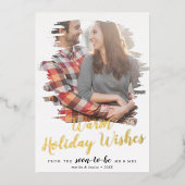 Gepenseelde Folie Warm Gewenste Verloving Foto Folie Feestdagenkaart (Voorkant)