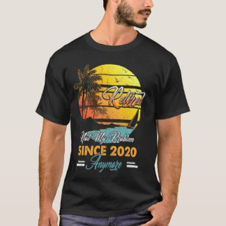 Gepensioneerd 2020 geen probleem meer Leuk pensioe T-shirt