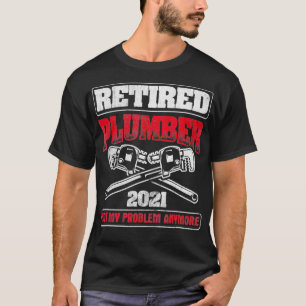 Gepensioneerd 2021 niet mijn probleem Pipefitting T-shirt