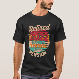 Gepensioneerd 2022 Afscheid Hallo Pensioen T-shirt