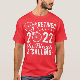 Gepensioneerd 2022 Mijn fiets heet Road Bike Cycli T-shirt
